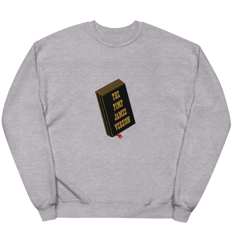 Pimp James Version Unisex fleece sweatshirt